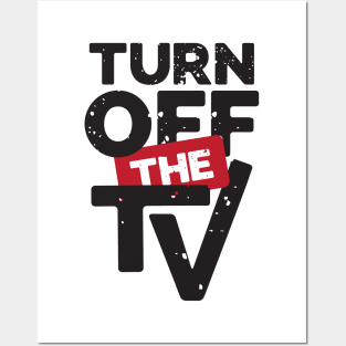 Turn Off The TV | Fake News | Propaganda Posters and Art